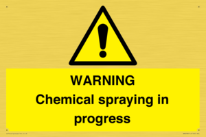WARNING Chemical spraying in progress